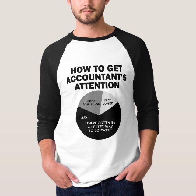 T-shirt Comment attirer l'attention du comptable Café grat (Devant)