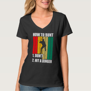 T-shirt Comment Bunt 1 Dont 2 Frapper Un Dinger Maman Papa