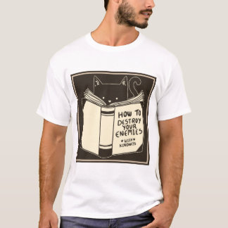 T-shirt Comment détruire vos ennemis Drôle Chat