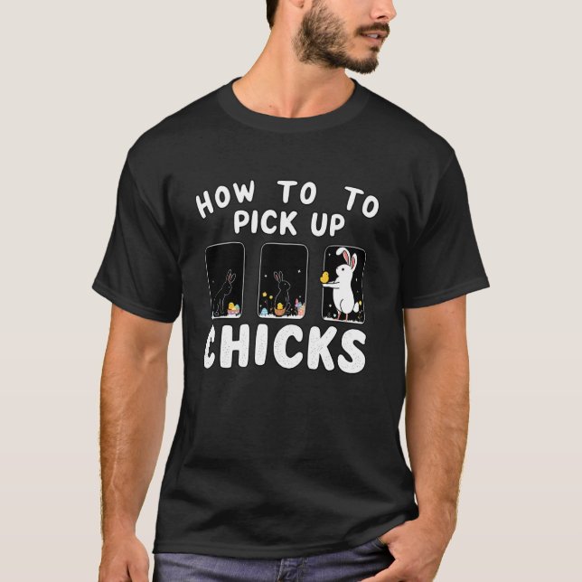 T-shirt Comment draguer les filles Lapin de Pâques Mignon (Devant)