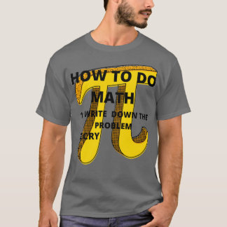 T-shirt Comment faire Math Drôle Sticker Citation 6