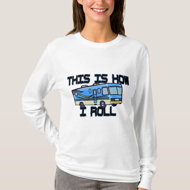T-shirt Comment faire rouler le Tee - shirt RV (Devant)
