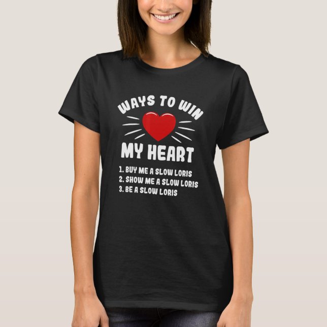 T-shirt Comment Gagner Mon Coeur Lent Loris Animal Mème Hu (Devant)
