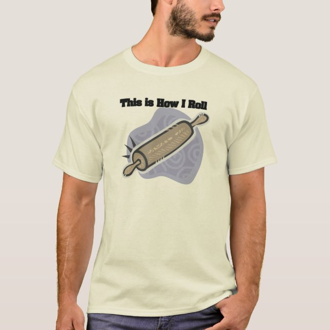 T-shirt Comment je roule (Rouleau de pâtissier) (Devant)