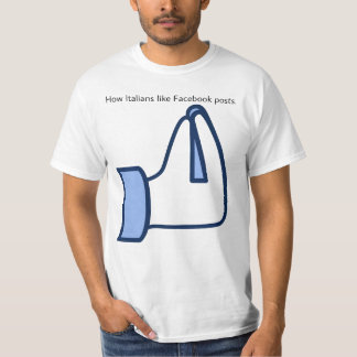 T-shirt Comment les Italiens aiment les posts Facebook - v