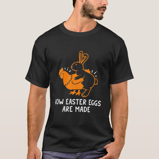 T-shirt Comment Les Oeufs De Pâques Sont Faits Drôle Sarca (Devant)