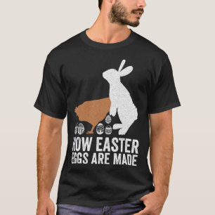 T-shirt Comment Les Oeufs De Pâques Sont Faits Poulets Lap