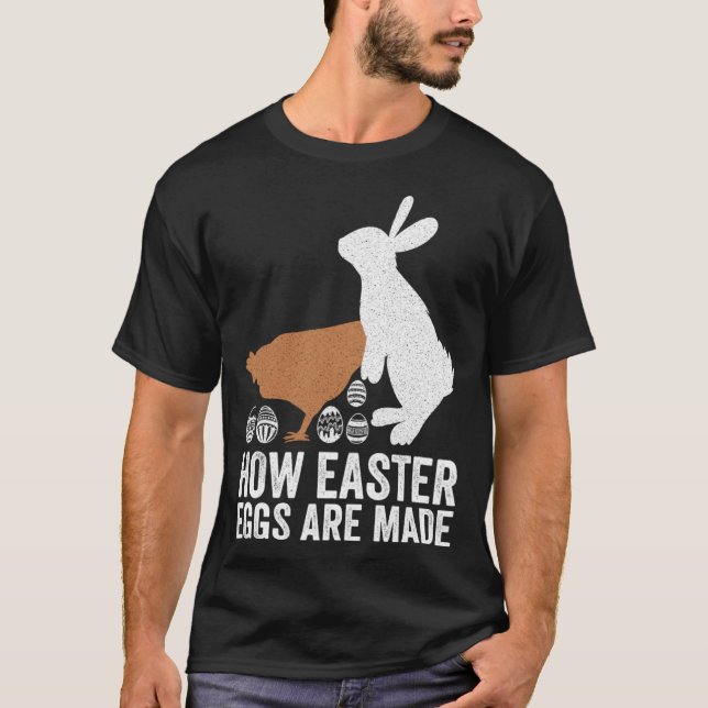 T-shirt Comment Les Oeufs De Pâques Sont Faits Poulets Lap (Devant)