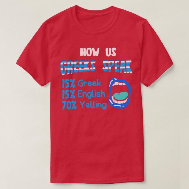 T-shirt Comment nous les Grecs parlent 15 Grec 15 Anglais  (Design devant)