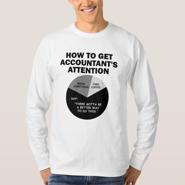 T-shirt Comment obtenir l'attention du comptable Café grat (Devant)