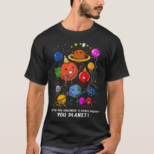 T-shirt Comment Organiser Une Fête Spatiale
