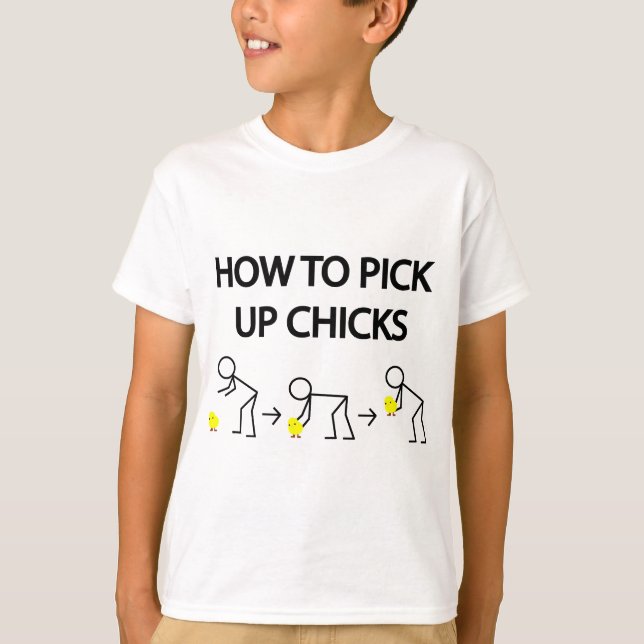 T-shirt Comment prendre des poussins (Devant)