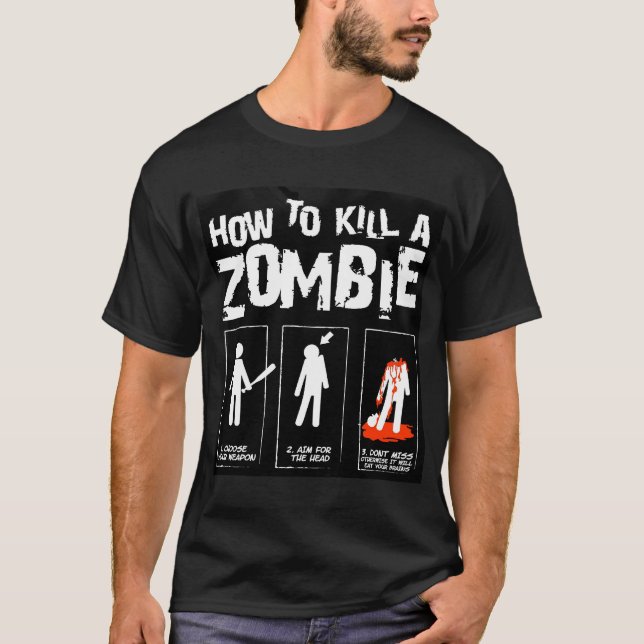 T-shirt Comment tuer une chemise de zombi (Devant)