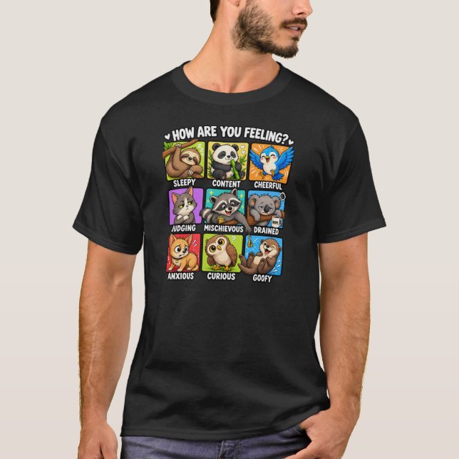 T-shirt Comment vous sentez-vous? Humeurs animales (Devant)