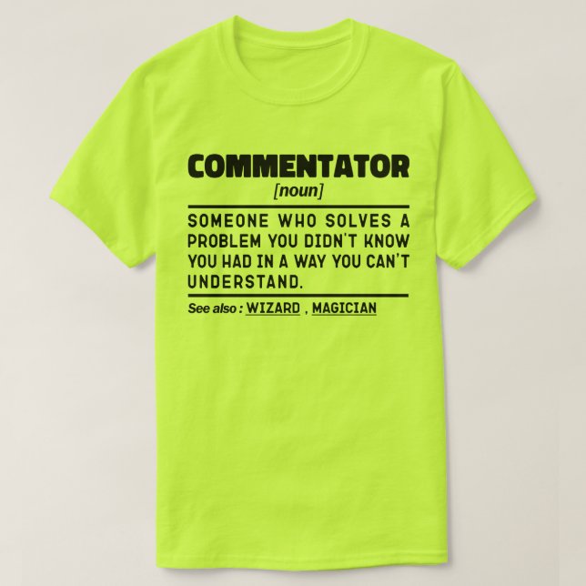 T-shirt Commentateur Noun Funny Sport Fan Citation Sarcast (Design devant)