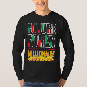 T-shirt Commerçant du marché des changes Forex Milliardair