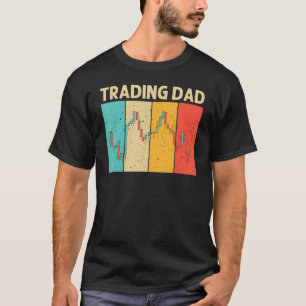 T-shirt Commerce cool Pour Papa Père Stock Traders Jour Tr