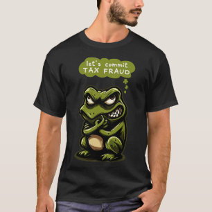 T-shirt Commet une fraude fiscale