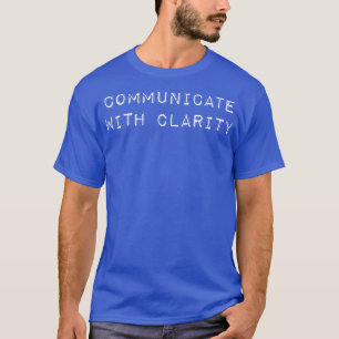 T-shirt Communiquer avec clarté