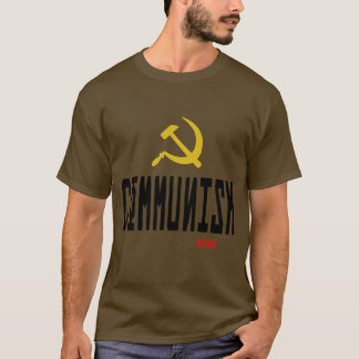 T-shirt Communism kills