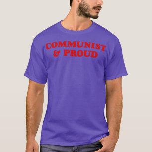 T-shirt Communiste et fier