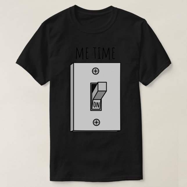 T-shirt Commutateur de lumière du temps Me 2 (Design devant)