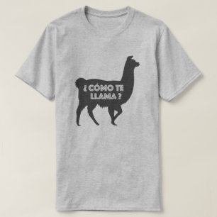 T-shirt Como Te Llama