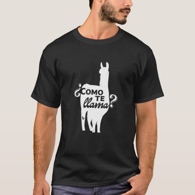 T-shirt Como Te Llama Funny Llama Espagnol (Devant)