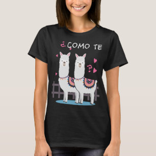 T-shirt Como Te Llamas Funny Llama Plaisanterie espagnole
