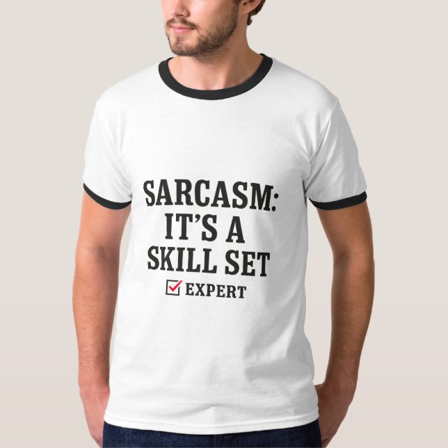 T-shirt Compétence en sarcasme Typographie experte (Devant)