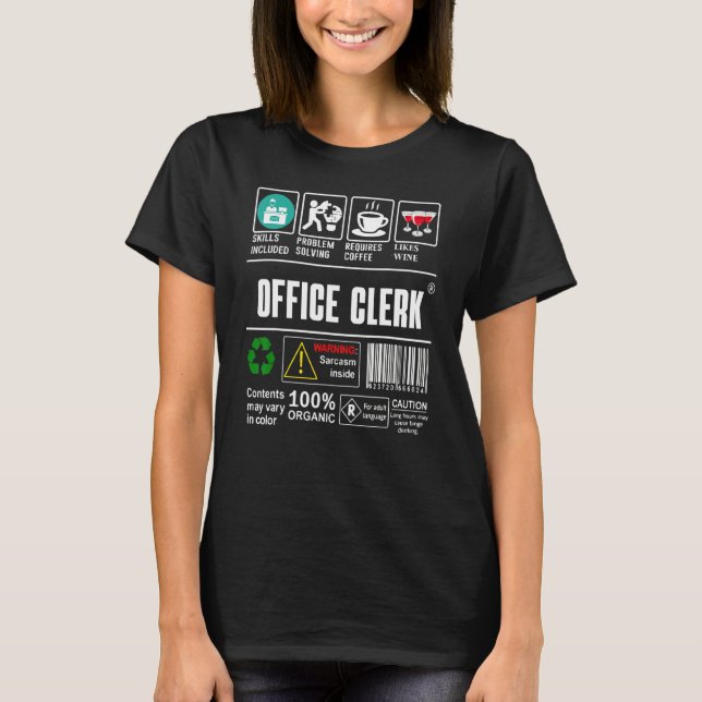T-shirt Compétences de commis de bureau incluent l'étiquet (Devant)