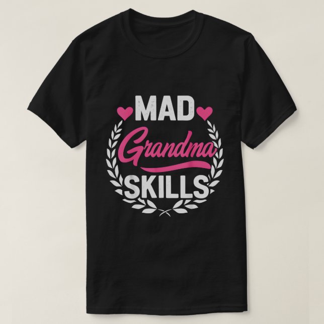 T-shirt Compétences de Grand-Mère Folle (Design devant)