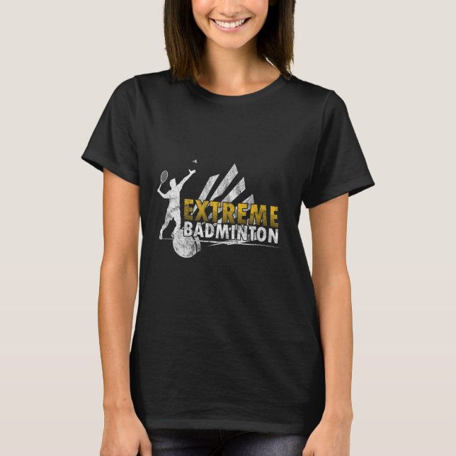 T-shirt Compétition de jeu de badminton extrême (Devant)