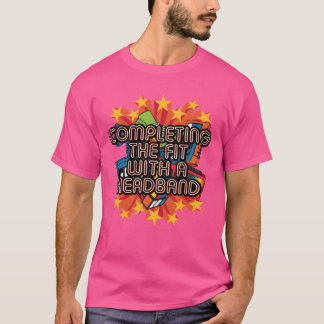 T-shirt Compléter avec un bandeau 1980 Rétro Vintage Gro