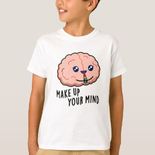T-shirt Composez Votre Mince Fantaisie De Cerveau