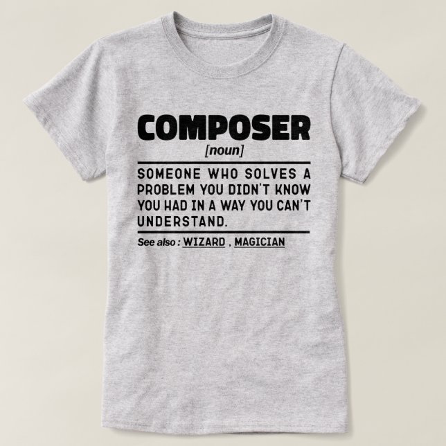 T-shirt Compositeur Noun Musique Amant Drôle Sayons Sarcas (Design devant)