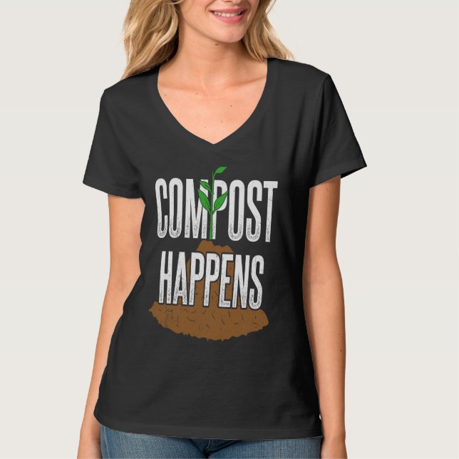 T-shirt Compost happens  gardening plants gardener landsca (Devant)