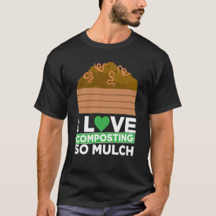 T-shirt Compostage Pour Compost Gardener Compostage