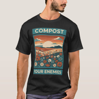 T-shirt Compostez vos ennemis Drôle de jardinage Humour no