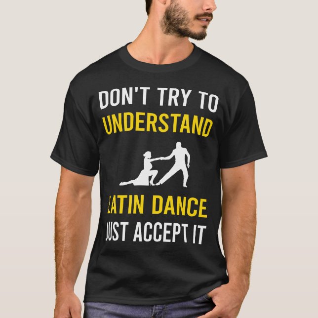 T-shirt Comprendre la danse latine (Devant)