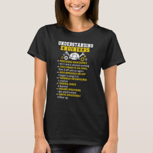 T-shirt Comprendre les ingénieurs Mécanique Sarcastique