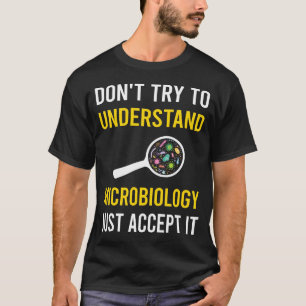 T-shirt Comprendre Microbiologie Microbiologiste