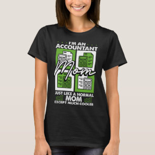 T-shirt Comptabilisation Motherhood Best Maman Ever Compta
