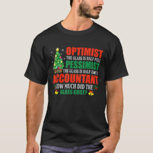T-shirt Comptabilité de Noël optimiste et pessimiste