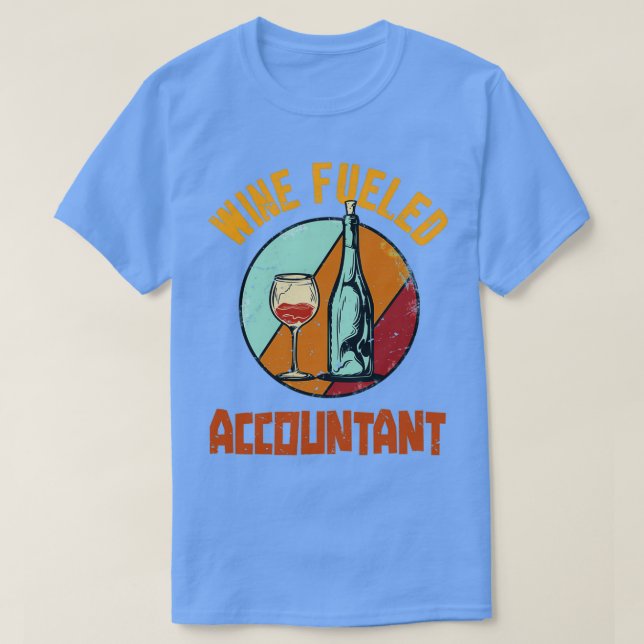 T-shirt Comptable alimenté au vin (Design devant)