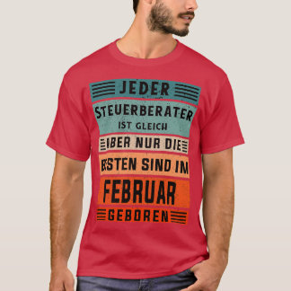 T-shirt comptable anniversaire Février né comptable