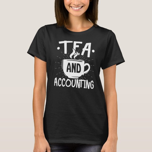T-shirt Comptable Comptable En Taxe De Thé Et Comptable Co (Devant)