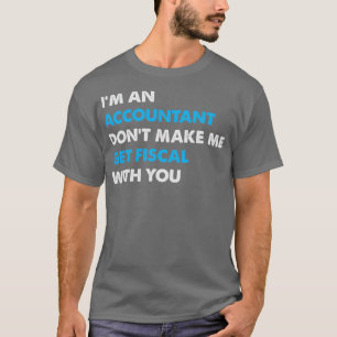 T-shirt Comptable comptable Fiscalité Argent Travail Amusa