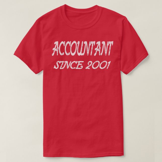 T-shirt Comptable depuis 2001 (Design devant)