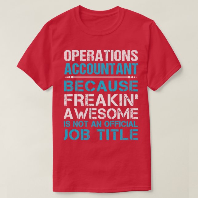 T-shirt Comptable des opérations Freaking Awesome Job Don  (Design devant)